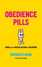 Obedience Pills by Patrick Hahn